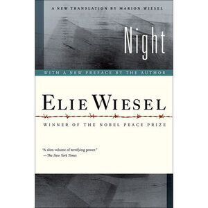 Night -- Elie Wiesel